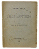 1886  How Was Jesus Baptized?  By Sprinkling