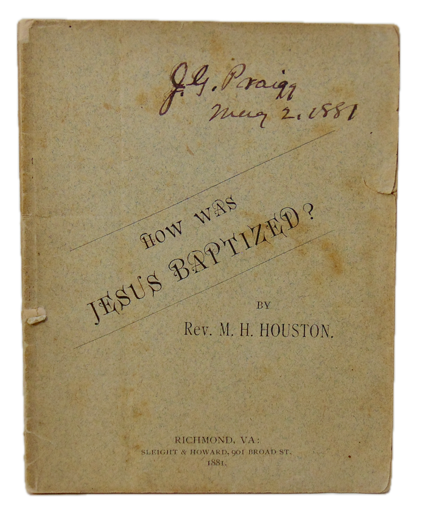 1881 The Bible Proves Jesus was Baptized by Sprinkling