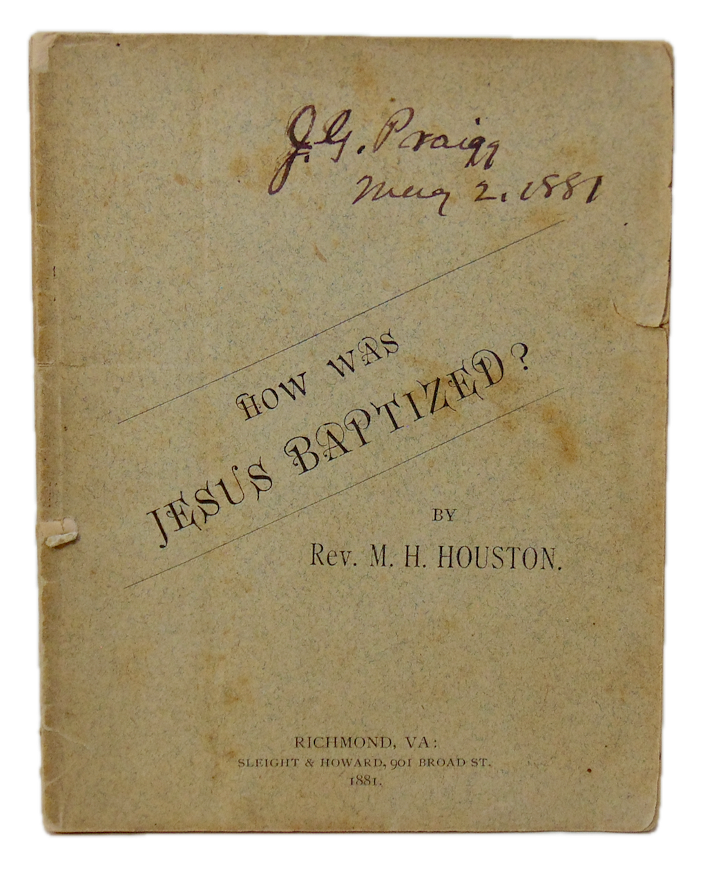 1881 The Bible Proves Jesus was Baptized by Sprinkling
