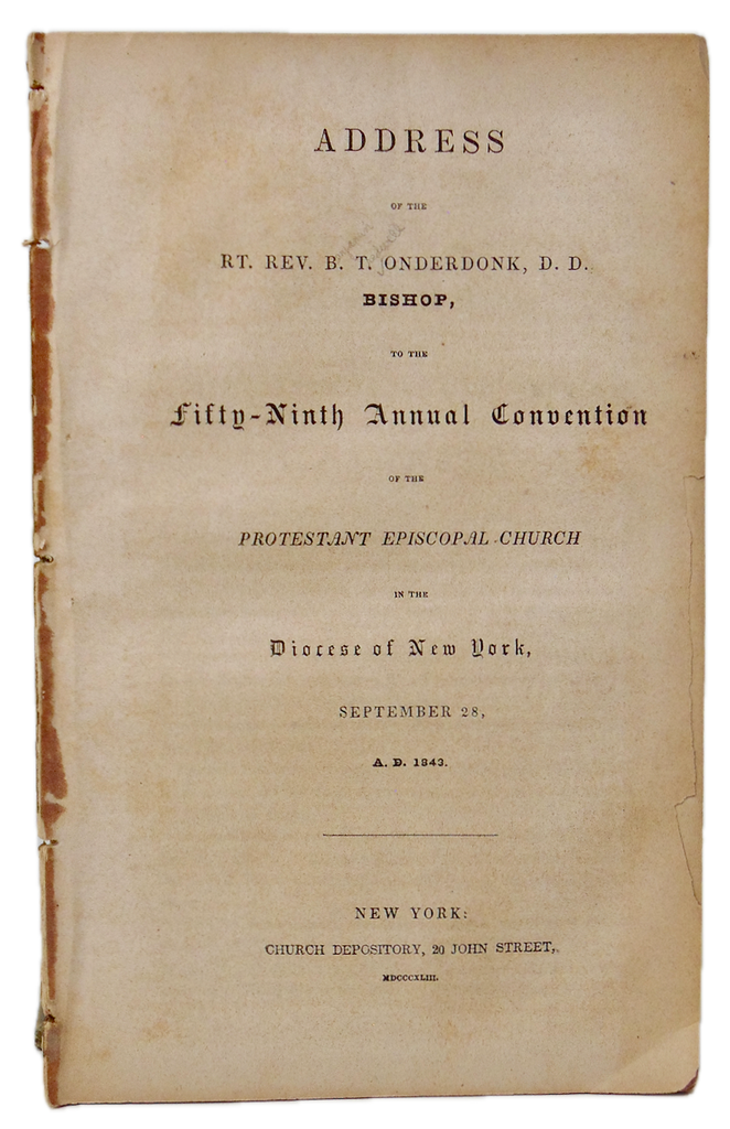 1843 Bishop Onderdonk Annual Convention Report, Defends His Ordinations