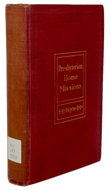 Presbyterian Home Missions 1902 Alaska, Mormons, Appalachia