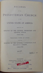 Records of the Presbyterian Church in the United States of America, 1708-1788