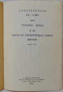 By-Laws,  Standing Rules of the American Presbyterian Congo Mission Adopted 1957
