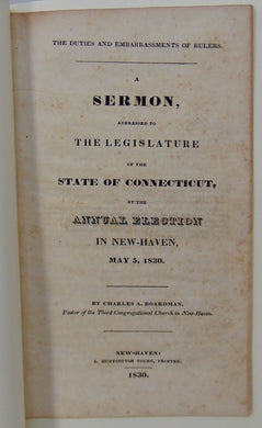 The Duties and Embarrassments of Rulers 1830 Election Sermon