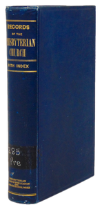 Records of the Presbyterian Church in the United States of America, 1708-1788