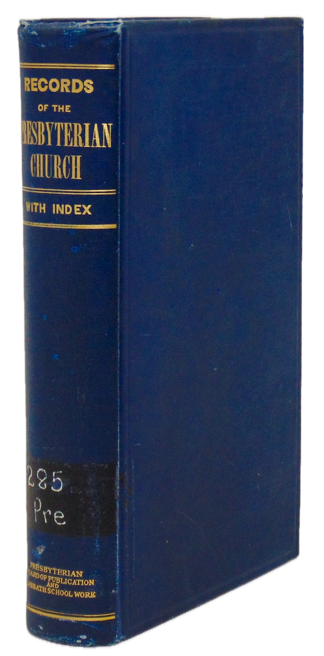 Records of the Presbyterian Church in the United States of America, 1708-1788