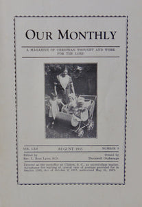 [Thornwell Orphanage] 77 issues of Our Monthly, Orphanage News, Clinton SC
