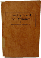 [Thornwell Orphanage] Hanging 'Round An Orphanage 1928