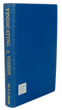 Load image into Gallery viewer, Vindicating a Vision: The Story of the American Mission in Egypt, 1854-1954