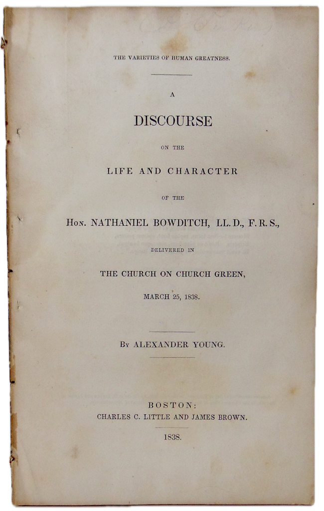 Varieties of Human Greatness, Life & Character of Hon. Nathaniel Bowditch, 1838