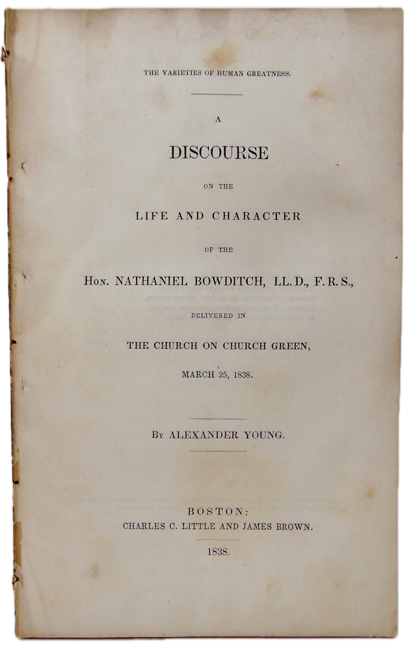 Varieties of Human Greatness, Life & Character of Hon. Nathaniel Bowditch, 1838