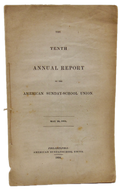 The Tenth Annual Report of the American Sunday-School Union, May 20, 1834