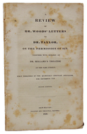 A Review of Dr. Woods' Letters to Dr. Taylor, on the Permission of Sin 1830
