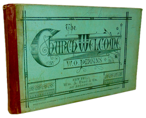 The Church Welcome, A Collection of New Music (1873)