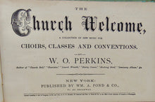 Load image into Gallery viewer, The Church Welcome, A Collection of New Music (1873)