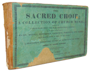 Kingsley. The Sacred Choir; A Collection of Church Music (1845)