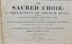 Kingsley. The Sacred Choir; A Collection of Church Music (1845)