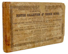 Load image into Gallery viewer, Carmina Sacra: or Boston Collection of Church Music (1843)
