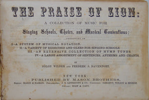 Praise of Zion: A Collection of Music  & Hymn Tunes (1865)