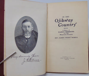 In the Ojibway Country: A Story of Early Missions on the Minnesota Frontier 1911
