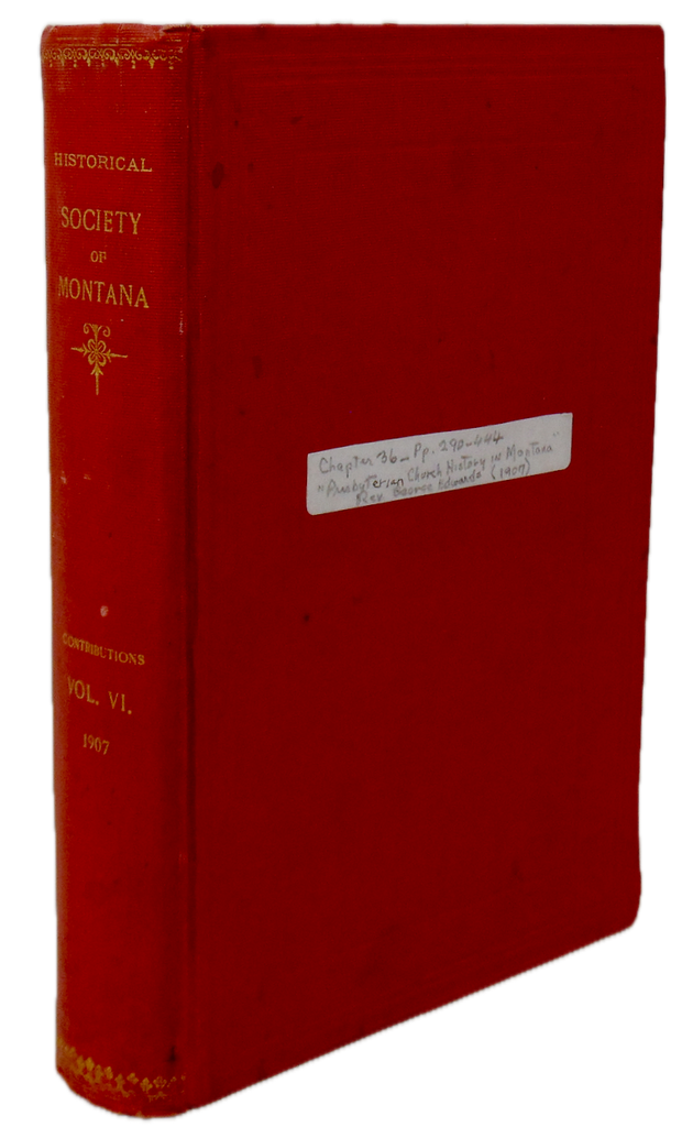 Presbyterian Church History in Montana (1907)