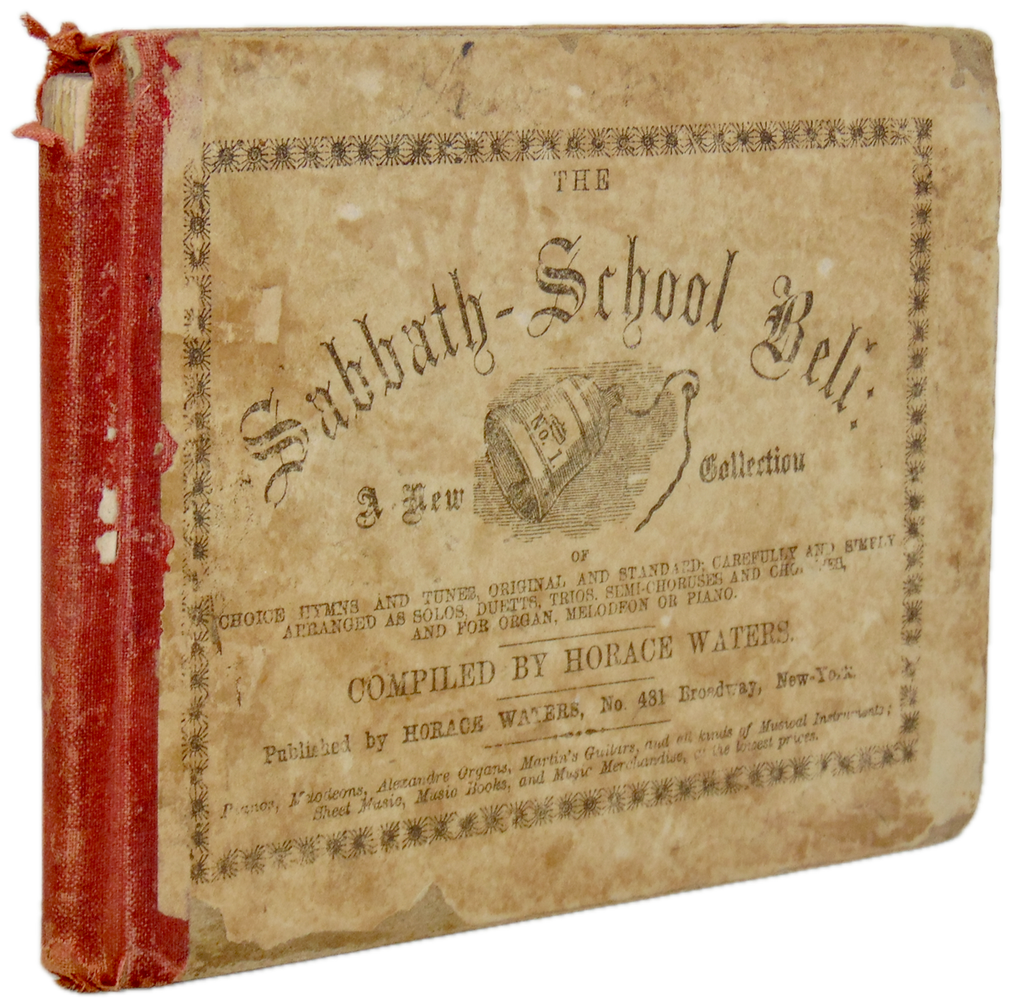 Waters, Horace. The Sabbath-School Bell : No. 1.
