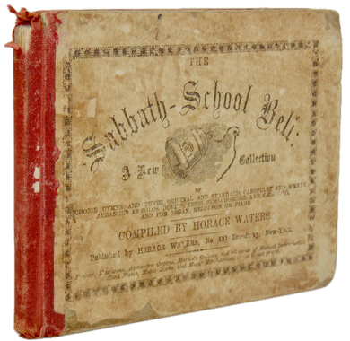 Waters, Horace. The Sabbath-School Bell : No. 1.