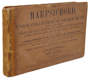 The Harpsichord, or Union Collection of Sacred Music (1852)