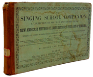 The Singing School Companion : A Collection of Secular and Sacred Music (1852)