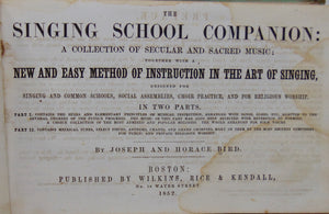 The Singing School Companion : A Collection of Secular and Sacred Music (1852)