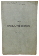 The Doctrinal Platform of the Presbyterian Church, 1882 Lane Seminary Address