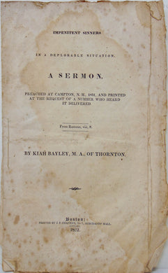 Kiah Bayley. Impenitent Sinners in a Deplorable Situation (1832)