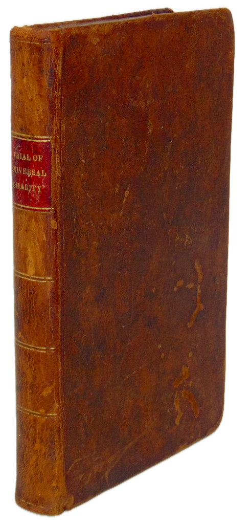 William Huntington, a Sinner Saved 1824 Universalism Not a Bible Doctrine