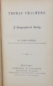 Thomas Chalmers : A Biographical Study