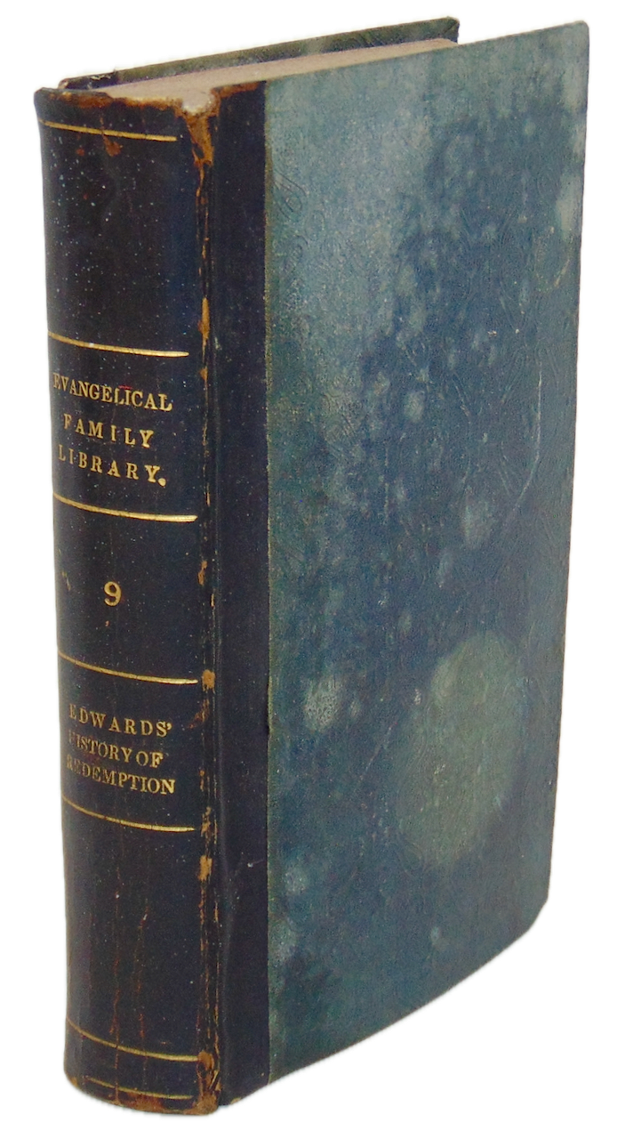 Jonathan Edwards.  A History of the Work of Redemption
