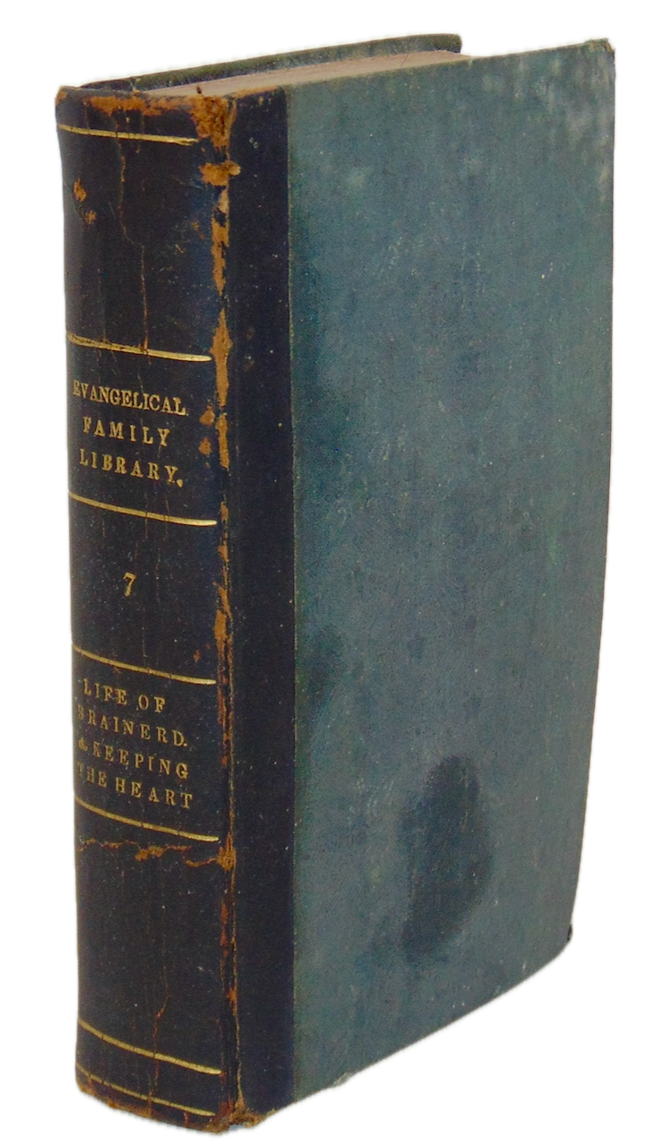 The Life of Rev. David Brainerd (1718-1747), Missionary to the Indians
