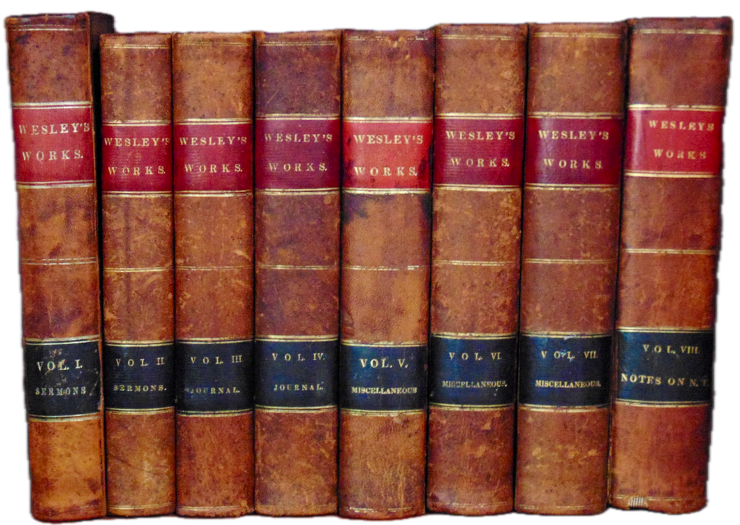 The Works of John Wesley plus Explanatory Notes on the New Testament (8 volumes)