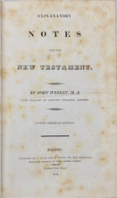 Load image into Gallery viewer, The Works of John Wesley plus Explanatory Notes on the New Testament (8 volumes)
