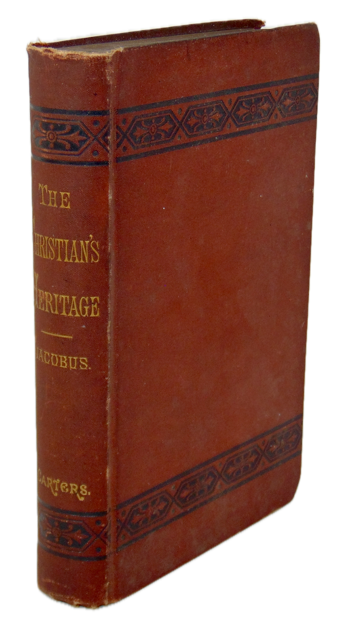 Jacobus. The Christian's Heritage, and Other Sermons (1878)