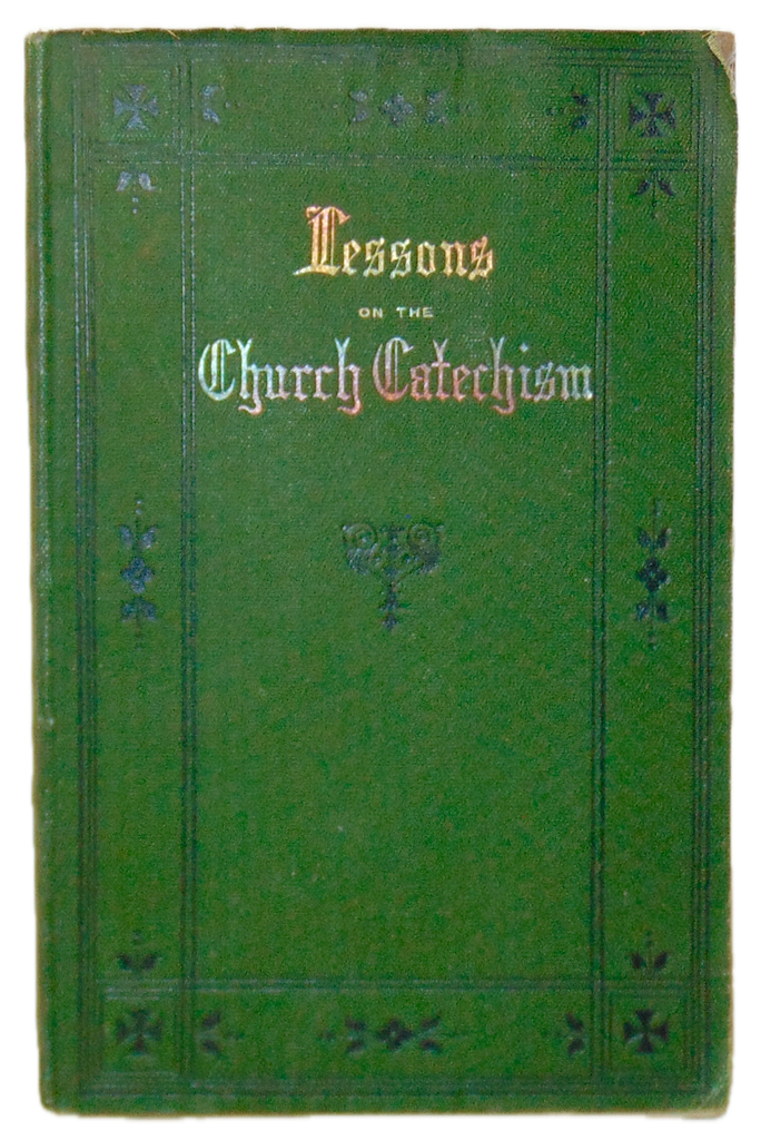 Lessons on The Anglican Church Catechism