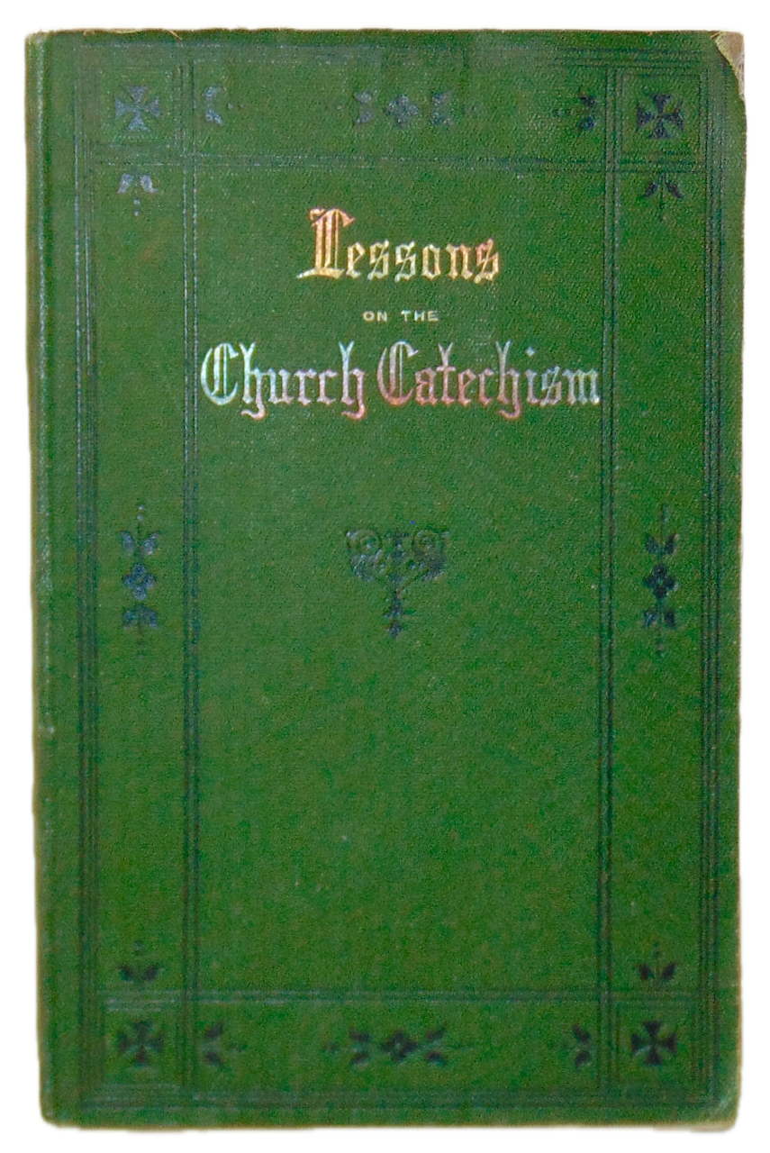 Lessons on The Anglican Church Catechism