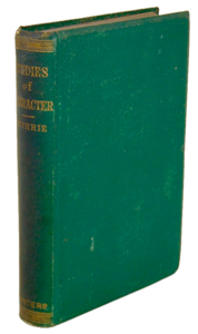 Thomas Guthrie. Studies of Character from the Old Testament