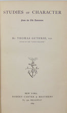 Load image into Gallery viewer, Thomas Guthrie. Studies of Character from the Old Testament