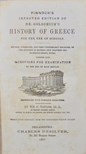 Load image into Gallery viewer, Pinnock&#39;s Improved Edition of Dr. Goldsmith&#39;s History of Greece