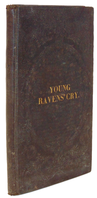 The Young Raven's Cry or Incidents of Providence in the Bible (1844)