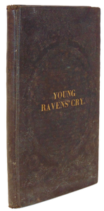 The Young Raven's Cry or Incidents of Providence in the Bible (1844)