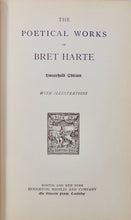 Load image into Gallery viewer, The Poetical Works of Bret Harte (1899)