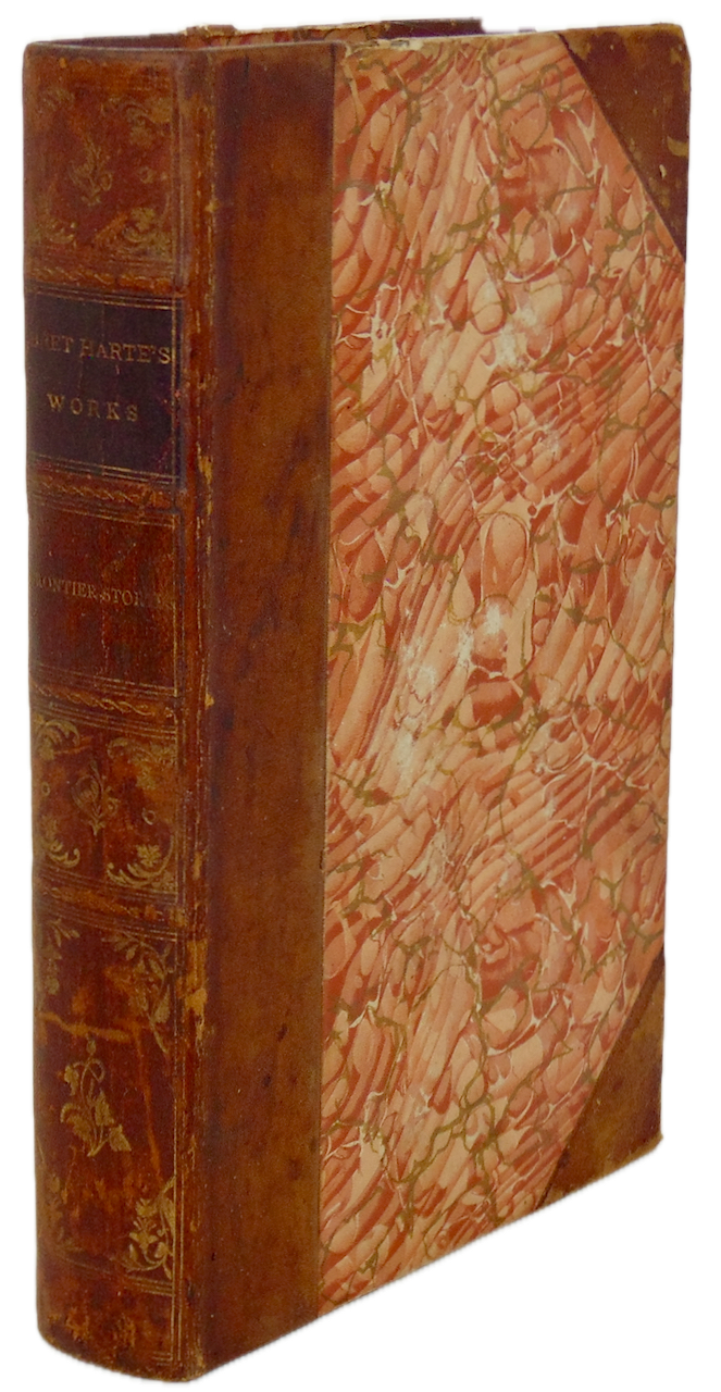 Bret Harte.  Frontier Stories, California Gold Rush (1887)