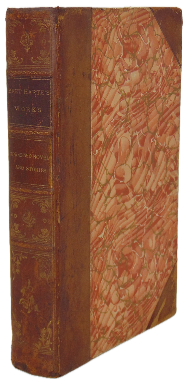 Bret Harte. Novels and Stories of the Gold Rush (1899)