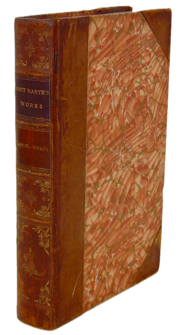 Bret Harte. Gabriel Conroy, 1882 San Francisco novel